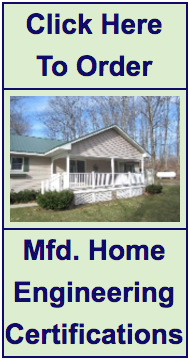 Click here to order a manufactured home engineering certificate!